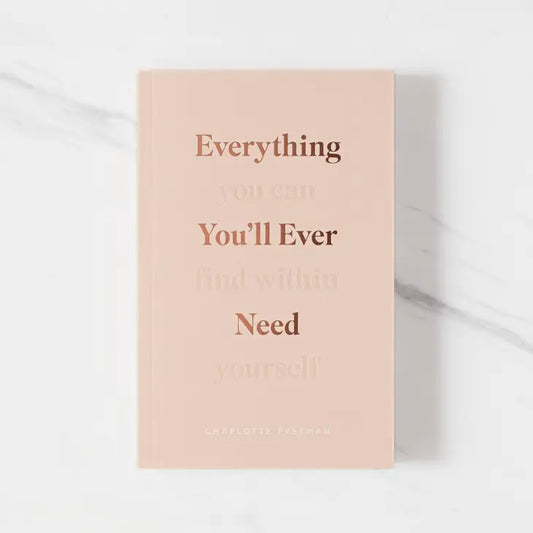 Everything You'll Ever Need